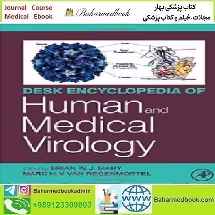 Desk Encyclopedia of Human and Medical Virology 2010 TRUE