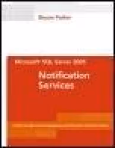 خرید و دانلود نسخه کامل کتاب Microsoft SQL Server 2005 Notification Services