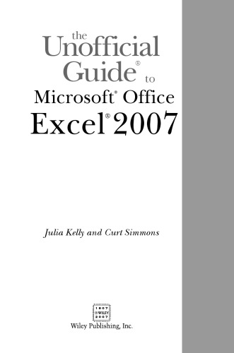خرید و دانلود نسخه کامل کتاب The Unofficial Guide to Microsoft Office Excel 2007 (Unofficial Guide)