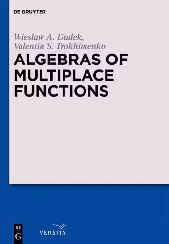 خرید و دانلود نسخه کامل کتاب Algebras of Multiplace Functions