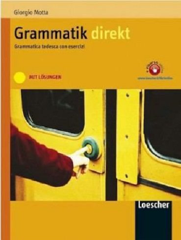 کتاب Grammatik Direkt Grammatica tedesca con esercizi