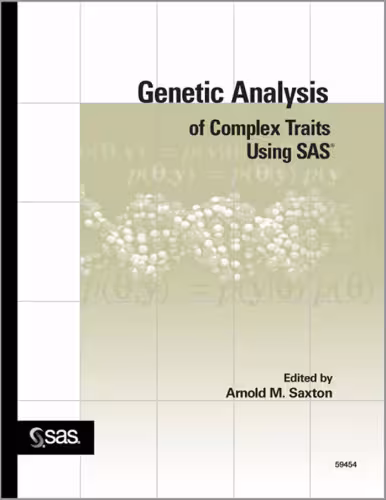 خرید و دانلود نسخه کامل کتاب Genetic Analysis of Complex Traits Using SAS