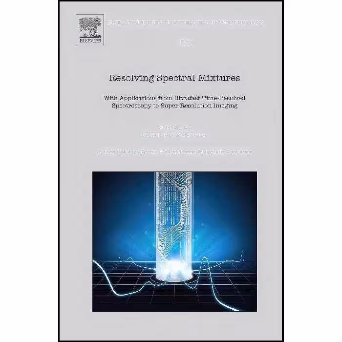کتاب زبان اصلی Resolving Spectral Mixtures اثر Cyril Ruckebusch