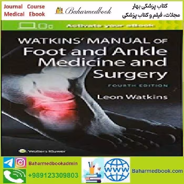 Watkins' Manual of Foot and Ankle Medicine and Surgery CON