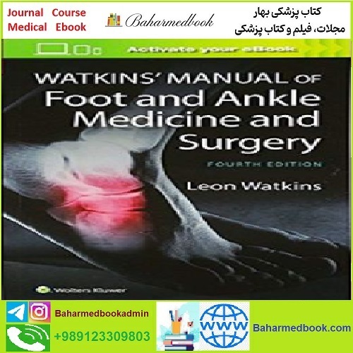 Watkins&#039; Manual of Foot and Ankle Medicine and Surgery CON