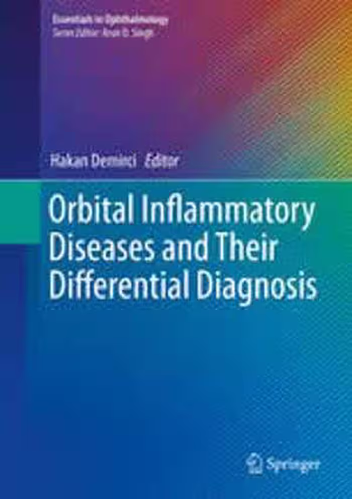 [PDF] دانلود کتاب Orbital Inflammatory Diseases And Their Differential Diagnosis, 2015