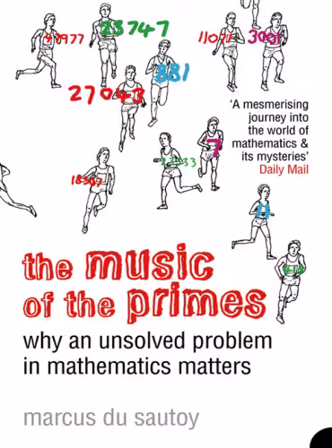 خرید و دانلود نسخه کامل کتاب The Music of the Primes: Searching to Solve the Greatest Mystery in Mathematics