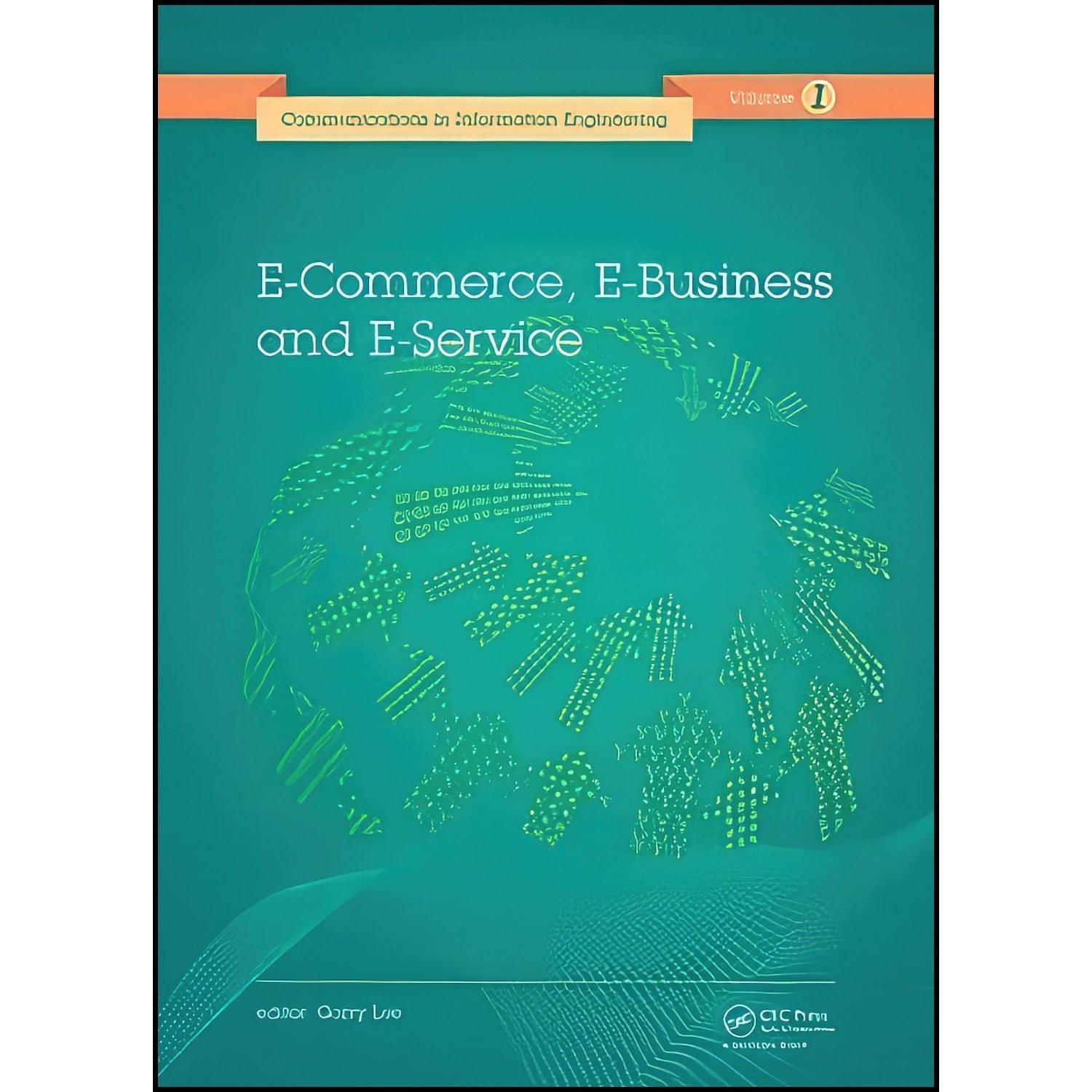 کتاب زبان اصلی ECommerce  EBusiness and EService  اثر Garry Lee