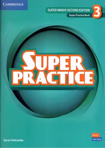 Super Practice Book Super Minds 3 2nd Edition کتاب سوپر پرکتیس سوپرمایندز 3