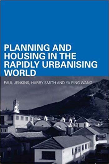  دانلود کتاب Planning and Housing in the Rapidly Urbanising World - دانلود کتاب های دانشگاهی