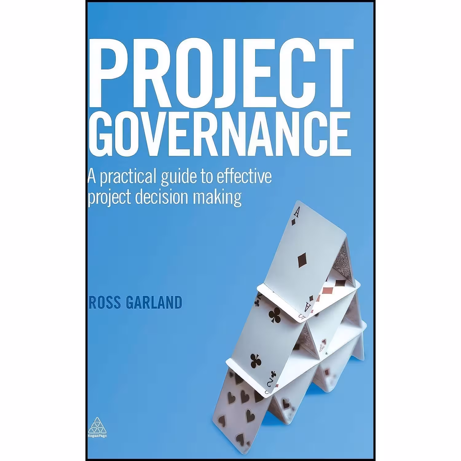 کتاب زبان اصلی Project Governance اثر Ross Garland