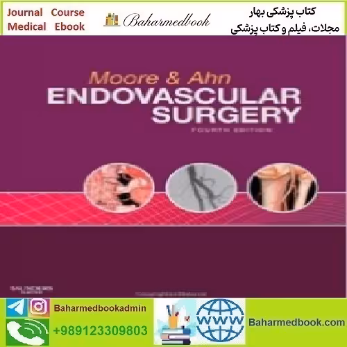 Endovascular Surgery Expert Consult 2011 TRUE PDF price 1€ - کتاب پزشکی بهار