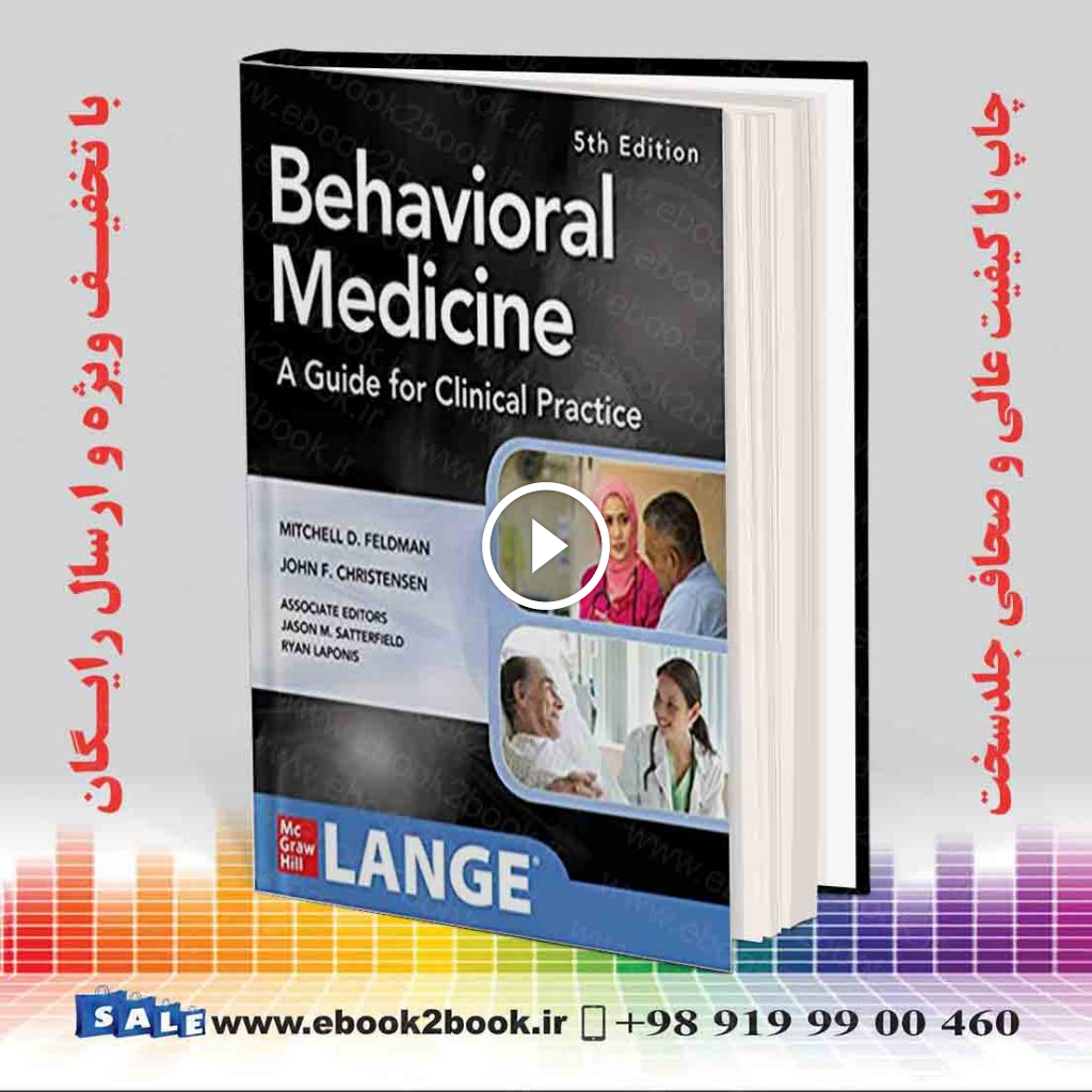 Behavioral Medicine A Guide for Clinical Practice, 5th Edition