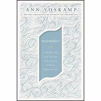 کتاب WayMaker اثر Ann Voskamp انتشارات Zondervan