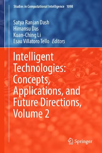 خرید و دانلود نسخه کامل کتاب Intelligent Technologies: Concepts, Applications, and Future Directions