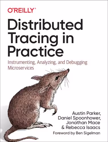 خرید و دانلود نسخه کامل کتاب Distributed Tracing in Practice: Instrumenting, Analyzing, and Debugging Microservices