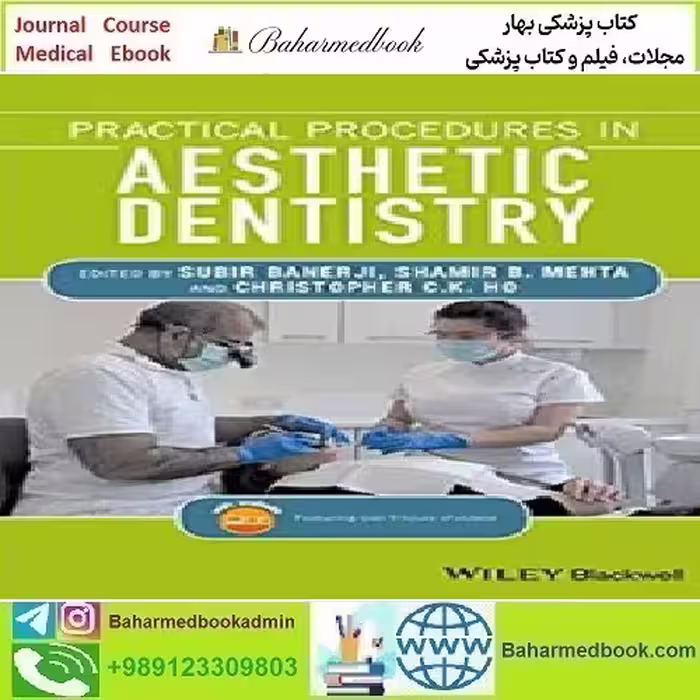 Practical Procedures in Aesthetic Dentistry 2017 TRUE PDF p