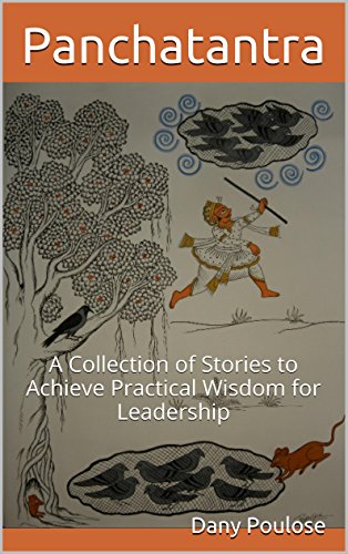 خرید و دانلود نسخه کامل کتاب Panchatantra A Collection of Stories to Achieve Practical Wisdom for Leadership eBook