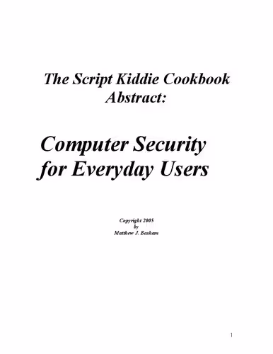 خرید و دانلود نسخه کامل کتاب The Script Kiddie Cookbook Abstract: Computer Security for Everyday Users