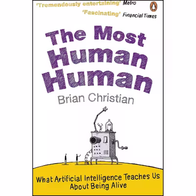 کتاب The Most Human Human اثر Brian Christian انتشارات Penguin