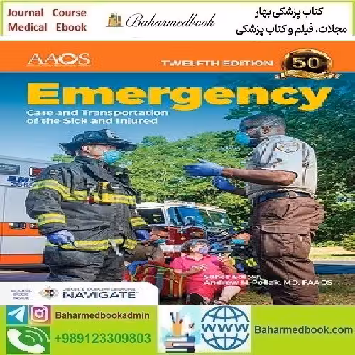 Emergency Care and Transportation of the Sick and Injured