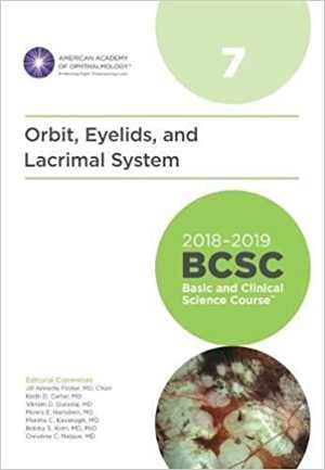 [PDF] دانلود کتاب 2018-2019 BCSC (Basic and Clinical Science Course), Section 07 - Orbit, Eyelids, and Lacrimal System, 2018