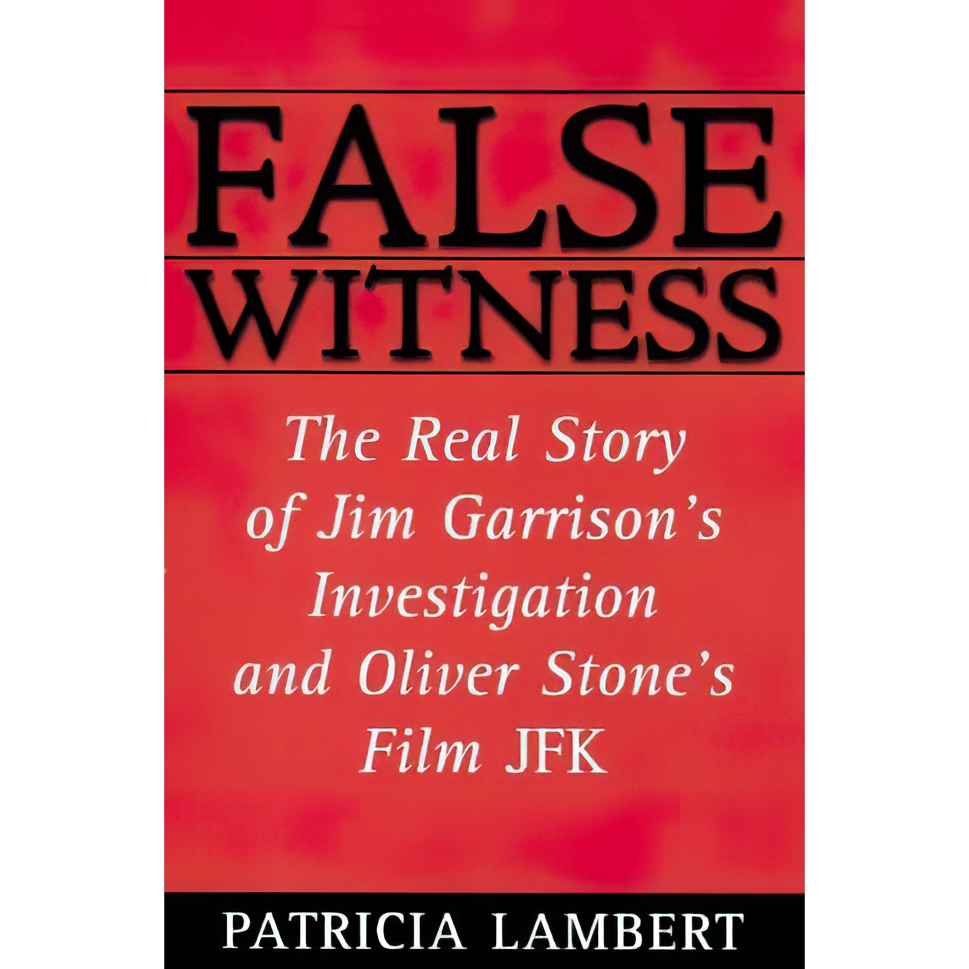 کتاب False Witness اثر Patricia Lambert انتشارات M Evans and Company, Inc