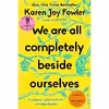 کتاب We Are All Completely Beside Ourselves اثر Karen Joy Fowler انتشارات G.P. Putnams Sons
