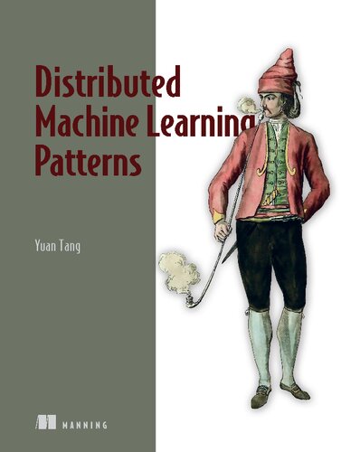 خرید و دانلود نسخه کامل کتاب Distributed Machine Learning Patterns