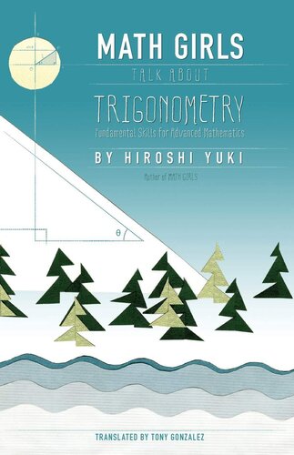 خرید و دانلود نسخه کامل کتاب Math Girls Talk About Trigonometry