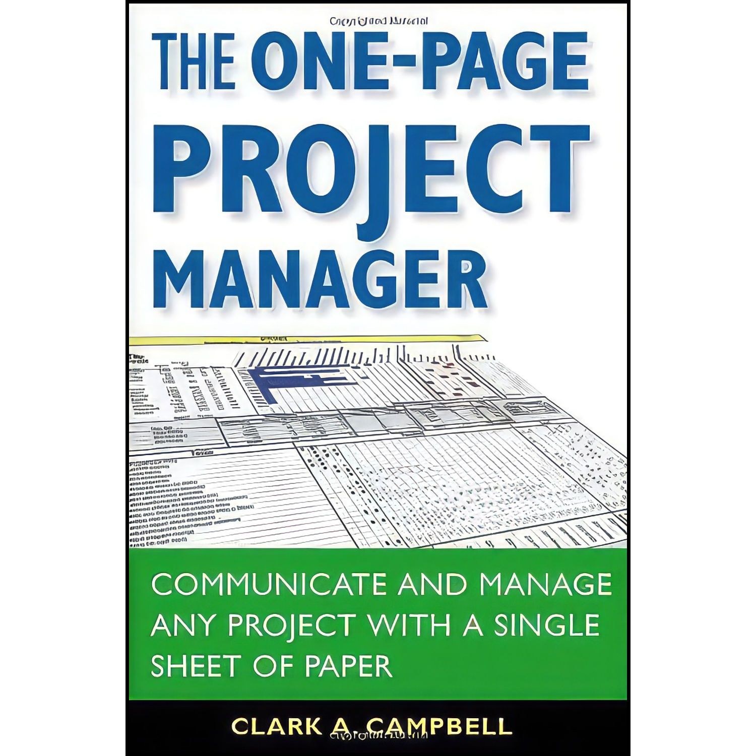 کتاب زبان اصلی The OnePage Project Manager اثر Clark A Campbell