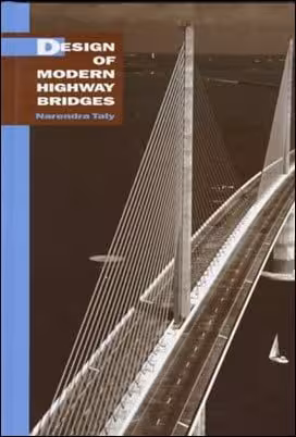 󾕇 Taly N., Design of Modern Highway Bridges, 1998 - دانلود کتاب های دانشگاهی