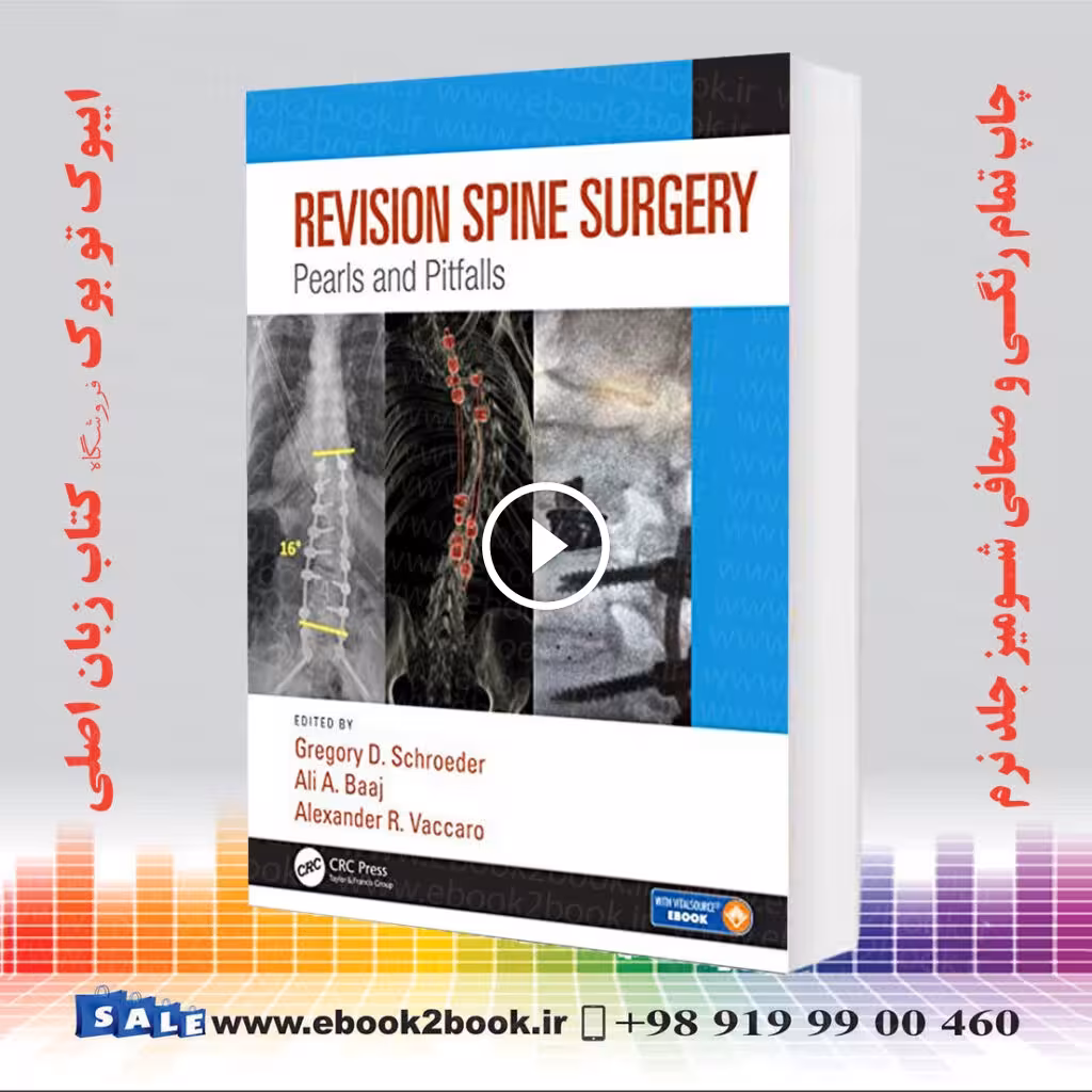 Revision Spine Surgery: Pearls and Pitfalls