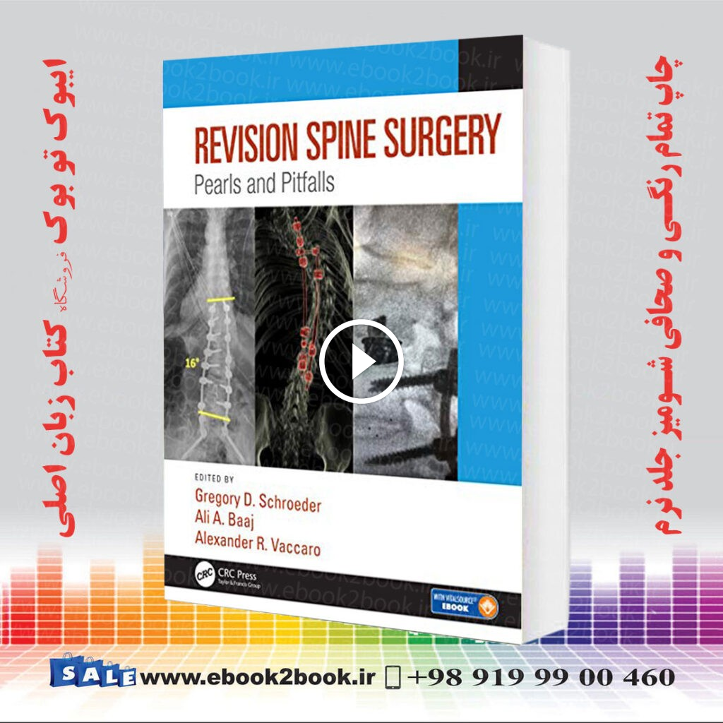 Revision Spine Surgery: Pearls and Pitfalls