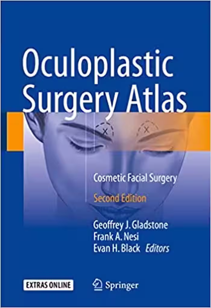 󾕇 دانلود کتاب Oculoplastic Surgery Atlas - Cosmetic Facial Surgery, 2nd ed, 2018 - دانلود کتاب های دانشگاهی