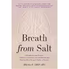 کتاب Breath from Salt اثر Bijal P. Trivedi انتشارات Random House Inc