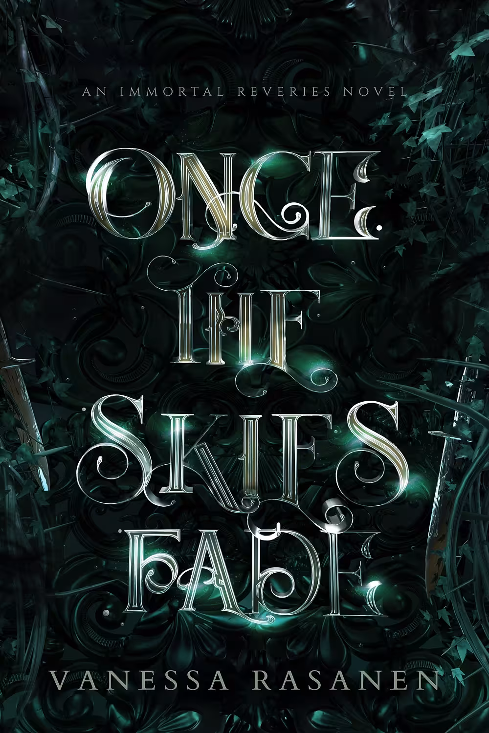 Once the Skies Fade (Immortal Reveries Book 2)