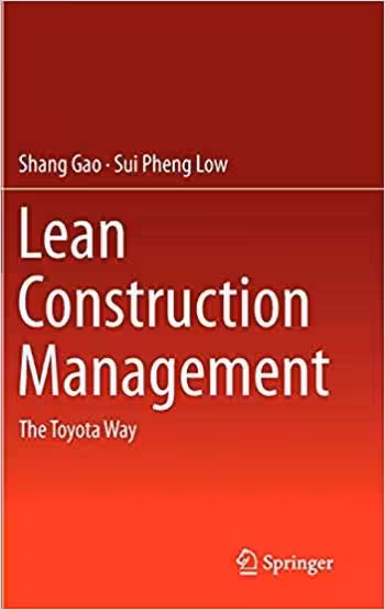 󾕇 دانلود کتاب Gao S., Lean Construction Management - The Toyota Way, 2014 - دانلود کتاب های دانشگاهی