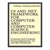 کتاب  C# and .NET Framework For Computer And Computer Science Engineering: Computer And Computer Science Engineering - C# and .NET Framework اثر جمعی از نویسندگان انتشارات مؤلفین طلایی