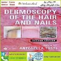 Dermoscopy of the Hair and Nails TRUE PDF price 1€ - کتاب پزشکی بهار