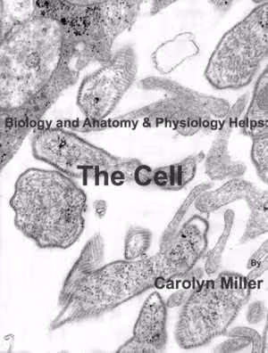 [AZW3] دانلود کتاب Biology And Anatomy &amp; Physiology Helps - The Cell, 2013