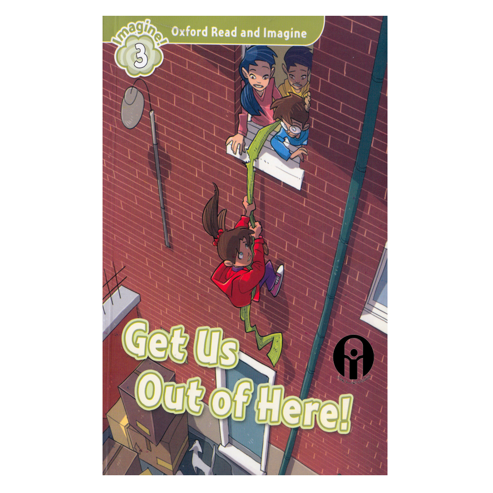 کتاب Get Us Out Of Here اثر جمعی از نویسندگان انتشارات الوندپویان