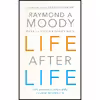 کتاب Life After Life اثر Raymond A. Moody انتشارات Ebury Pr