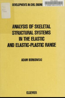 خرید و دانلود نسخه کامل کتاب Analysis of skeletal structural systems in the elastic and elastic-plastic range - Pdf