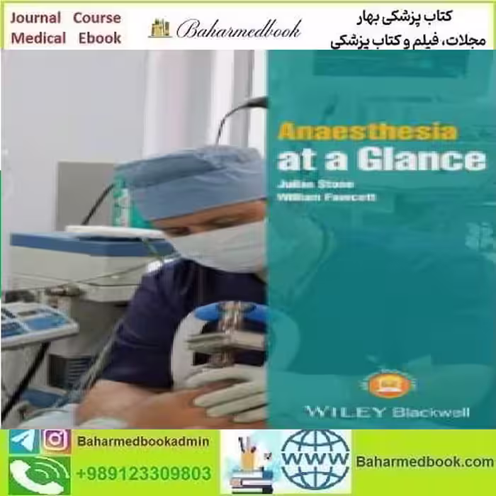 Anaesthesia at a Glance 2014 PDF price 1€ - کتاب پزشکی بهار