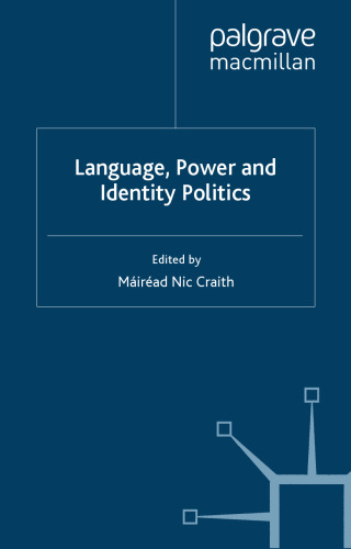 خرید و دانلود نسخه کامل کتاب Language, Power and Identity Politics