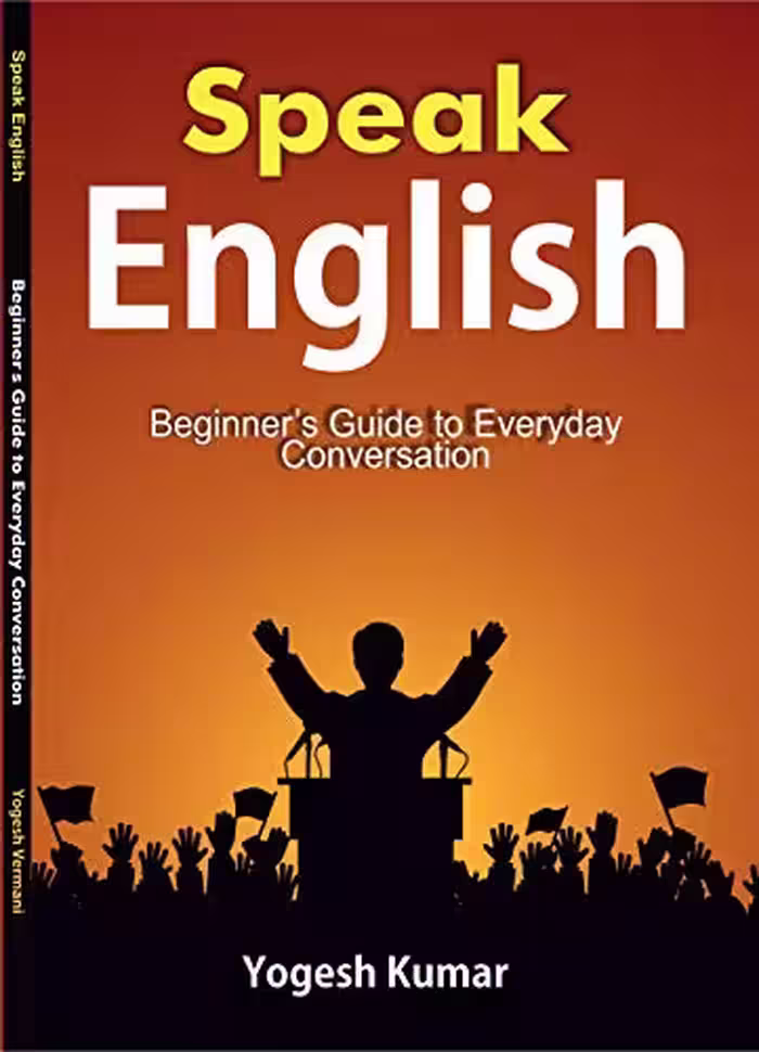 خرید و دانلود نسخه کامل کتاب Speak English: Beginner's Guide to Everyday Conversation -   PDF