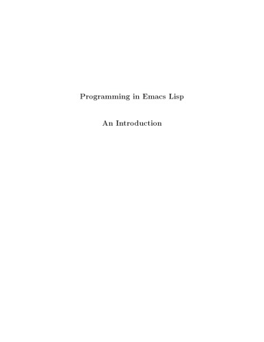 خرید و دانلود نسخه کامل کتاب Programming in Emacs Lisp : an introduction
