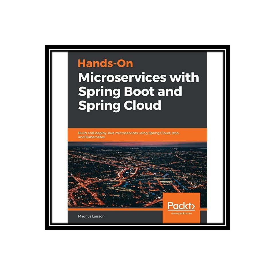 کتاب Hands-On Microservices with Spring Boot and Spring Cloud