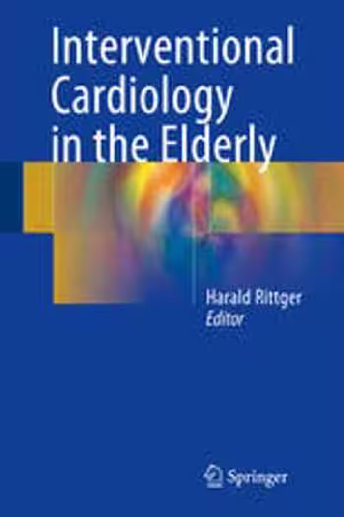 [PDF] دانلود کتاب Interventional Cardiology In The Elderly, 2015